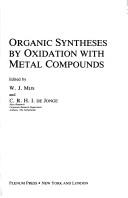 Cover of: Organic syntheses by oxidation with metal compounds