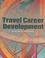 Cover of: Travel Career Development