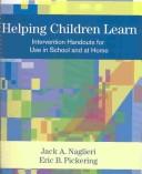 Cover of: Helping Children Learn: Intervention Handouts for Use in School and at Home