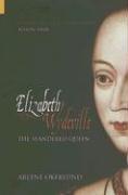 Cover of: Elizabeth Wydeville by Arlene Okerlund