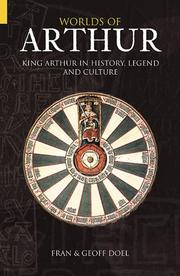 Cover of: Worlds of Arthur: King Arthur in History, Legend and Culture