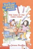 Cover of: Case of the Class Clown