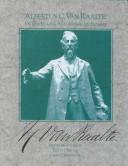 Cover of: Albertus C. Van Raalte by Jeanne M. Jacobson, Elton J. Bruins, Larry J. Wagenaar