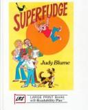 Cover of: Superfudge by Judy Blume