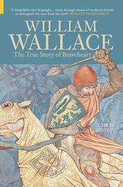 Cover of: Braveheart: The Life of William Wallace