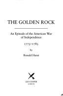 Cover of: The Golden rock by Ronald Hurst