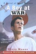 Cover of: Boy at War by Harry Mazer