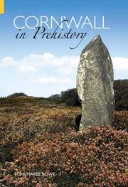 Cornwall in prehistory by Toni-maree Rowe