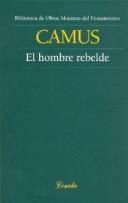 Cover of: El Hombre Rebelde/the Rebel