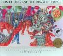 Cover of: Chin Chiang and the Dragon's Dance