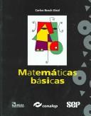 Matemáticas básicas by Carlos Bosch Giral, Conalep, Bosch