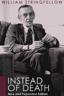 Cover of: Instead of Death: New and Expanded Edition