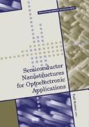 Cover of: SEMICONDUCTOR NANOSTRUCTURES FOR OPTOELECTRONIC APPLICATIONS by TODD STEINER
