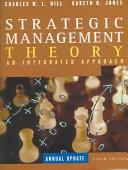 Cover of: Strategic Management Theory by Charles W. L. Hill, Gareth R. Jones