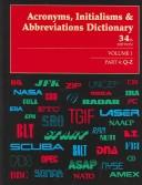 Cover of: Acronyms, Initialisms & Abbreviations Dictionary: A Guide to Acronyms, Abbreviations, Contractions, Alphabetic Symbols, and Similar Condensed Appellations ... Initialisms, and Abbreviations Dictionary)