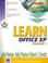 Cover of: Learn Office XP (Volume I)