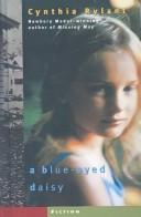 Cover of: Blue-Eyed Daisy by Cynthia Rylant, Jean Little