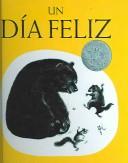 Cover of: Un Dia Feliz/The Happy Day by R. Krauss