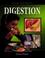 Cover of: Digestion (Our Bodies)
