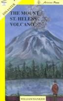 Cover of: The Mount St. Helens Volcano (Take Ten: Disaster)