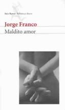 Cover of: Maldito Amor