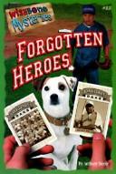 Cover of: Forgotten Heroes