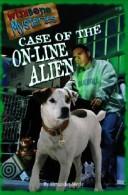Cover of: Case of the On-Line Alien (Wishbone Mysteries)