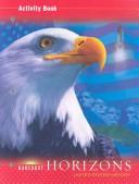 Cover of: Harcourt Horizons: United States History Activity Book