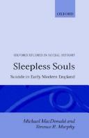 Cover of: Sleepless Souls: Suicide in Early Modern England (Oxford Studies in Social History)