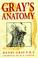 Cover of: Grays Anatomy