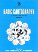 Basic Cartography for Students and Technicians (Basic Cartography for Students & Technicians) by R. W. Anson