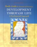 Cover of: Development Through Life: A Psychosocial Approach (Study Guide)