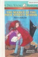 Cover of: The Secret at the Polk Street School