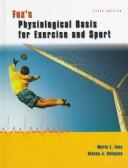 Cover of: Student Study Guide To Accompany The Physiological Basis For Exerciseand Sport by Ann Roberts Fox-Day, Steven J. Keteyian, Merle L. Foss