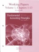 Working Papers, Volume 1, Chapters 1-13 for use with Fundamental Accounting Principles
