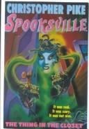 Spooksville - The Thing in the Closet by Christopher Pike