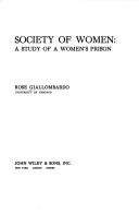 Cover of: Society of Women | Rose Giallombardo