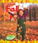 Cover of: Fall (Sprouts, Days in) by Victoria Parker