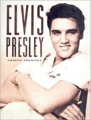 Cover of: Elvis Presley (Unseen Archives)