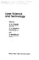 Cover of: Laser Science and Technology (Ettore Majorana International Science Series: Physical Sciences) by A.N. Chester, V.S. Letokhov, S. Martellucci