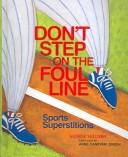 Cover of: Don't Step on the Foul Line Sports Superstitions