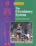 Cover of: Understanding the Human Body - The Circulatory System (Understanding the Human Body)