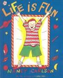 Cover of: Life Is Fun
