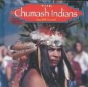 Cover of: The Chumash Indians (Native Peoples)