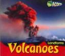 Cover of: Volcanoes (Landforms) by Cassie Mayer