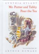 Cover of: Mr. Putter & Tabby Pour the Tea (Mr. Putter & Tabby)