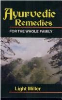 Cover of: jufnh Ayurvedicgrbhnh Remedies for the Whole Family