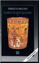 Cover of: El Mito De Quetzalcoatl