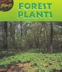 Cover of: Forest Plants by Ernestine Giesecke