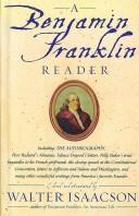 Cover of: Benjamin Franklin Reader by Walter Isaacson